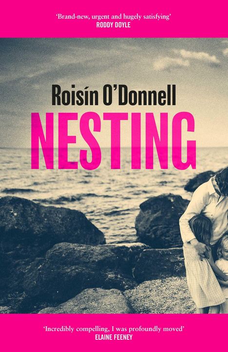 Roisin O'Donnell: Nesting, Buch