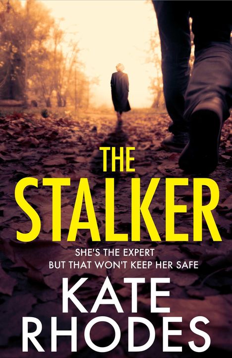 Kate Rhodes: The Stalker, Buch