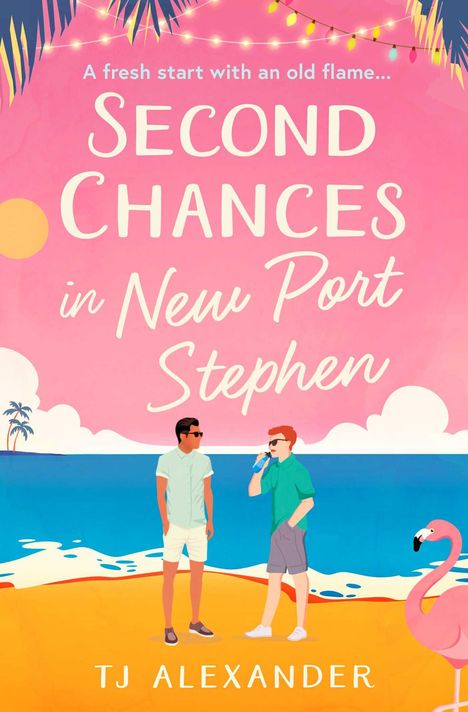 TJ Alexander: Second Chances in New Port Stephen, Buch