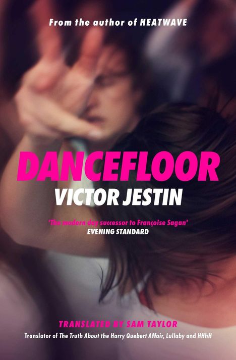 Texte: "Dancefloor, Victor Jestin, From the author of Heatwave." Hintergrund: Verschwommene tanzende Personen.