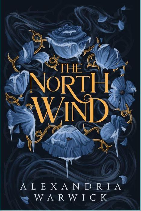 Alexandria Warwick: The North Wind, Buch
