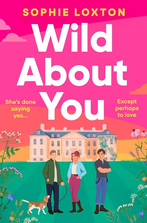 Sophie Loxton: Wild About You, Buch