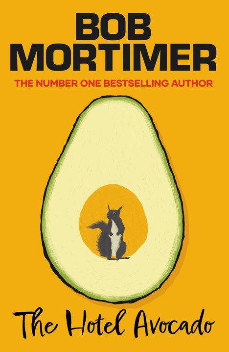 Bob Mortimer: The Hotel Avocado, Buch