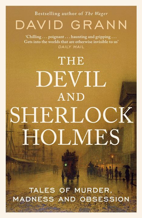 David Grann: The Devil and Sherlock Holmes, Buch