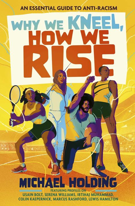 „Why We Kneel, How We Rise“ in großen Buchstaben. Illustration von fünf sportlichen Personen in Aktion.