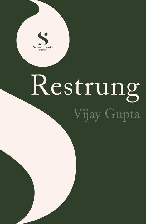 Restrung. Vijay Gupta. Summit Books Proof. Dunkelgrüner Hintergrund mit großen cremefarbenen Formen. Logo oben.