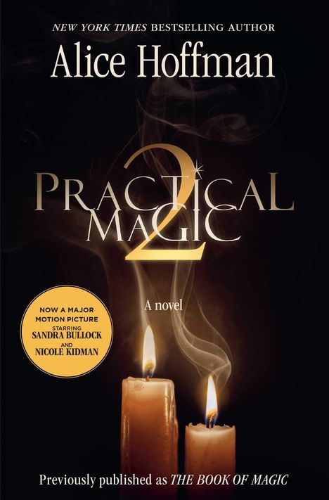 Titel: "Practical Magic 2". Kerzen mit flackernden Flammen und Rauch im Hintergrund.