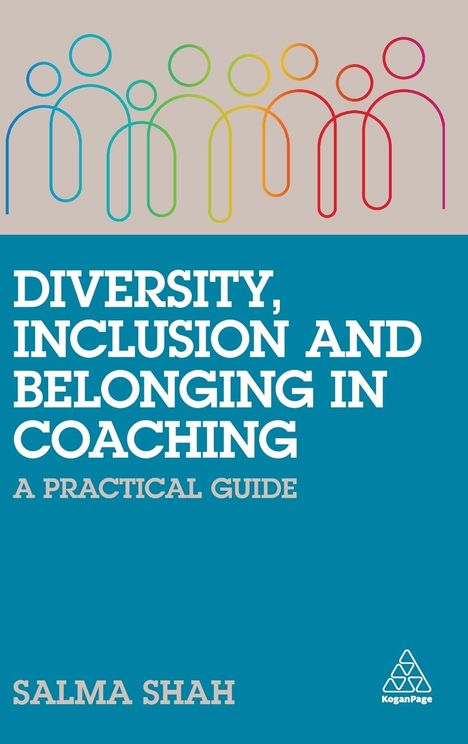 Salma Shah: Diversity, Inclusion and Belonging in Coaching, Buch