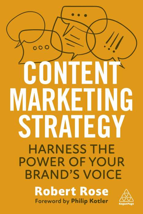 Robert Rose: Content Marketing Strategy, Buch