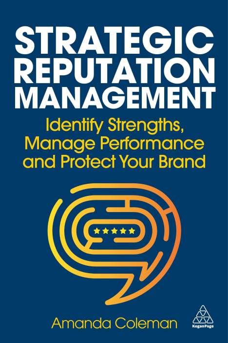 Amanda Coleman: Strategic Reputation Management, Buch