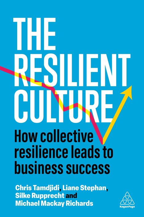 Liane Stephan: The Resilient Culture, Buch