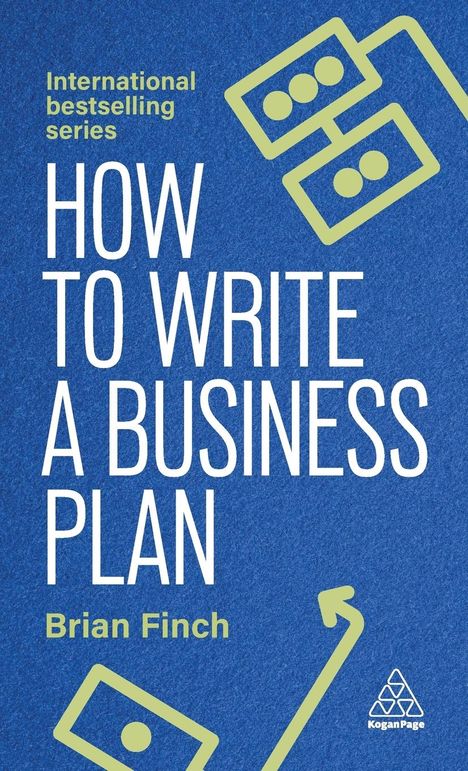 Brian Finch: How to Write a Business Plan, Buch