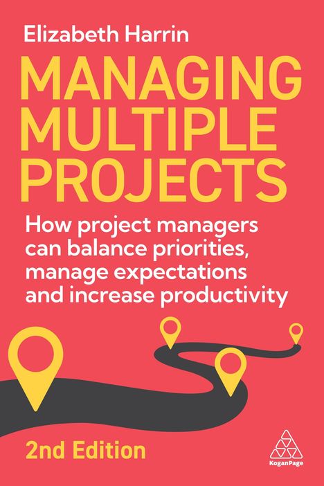 Elizabeth Harrin: Managing Multiple Projects, Buch