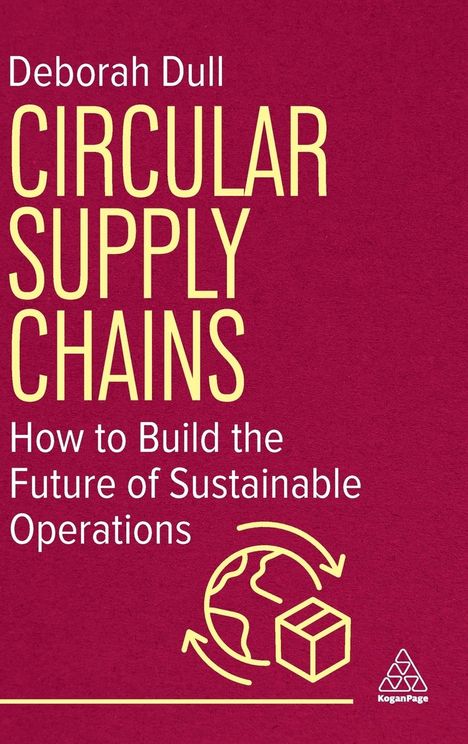 Deborah Dull: Circular Supply Chains, Buch