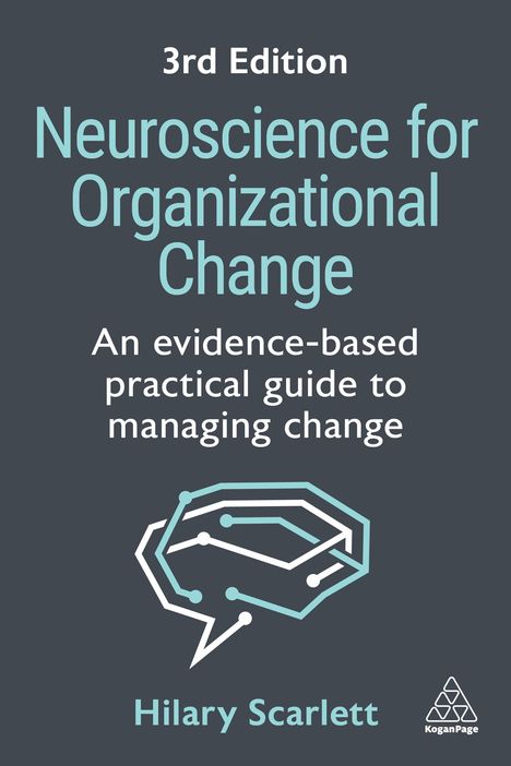 Hilary Scarlett: Neuroscience for Organizational Change, Buch
