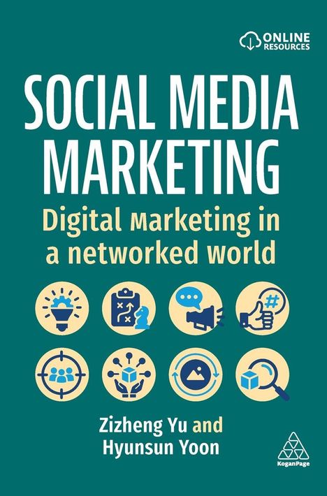 "Social Media Marketing: Digital Marketing in a networked world" von Zizheng Yu und Hyunsun Yoon. Oben: Online Resources Logo.