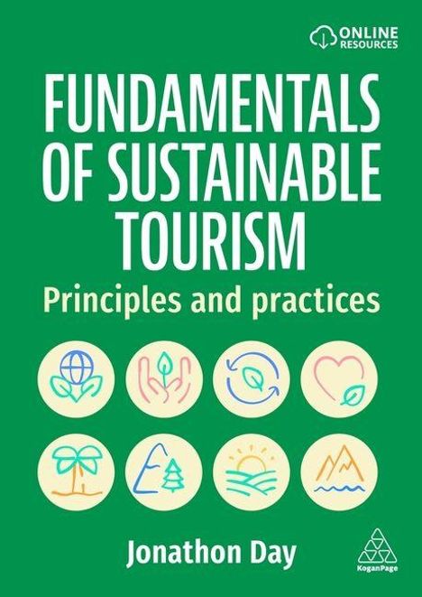 Text: "Fundamentals of Sustainable Tourism: Principles and Practices" von Jonathon Day. Oben rechts ein Logo. Bunte Symbole.
