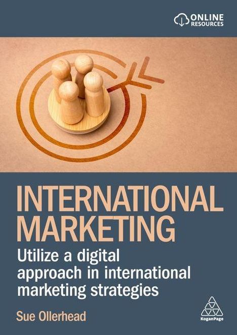 "INTERNATIONAL MARKETING. Utilize a digital approach in international marketing strategies. Sue Ollerhead." Oben Logo. 