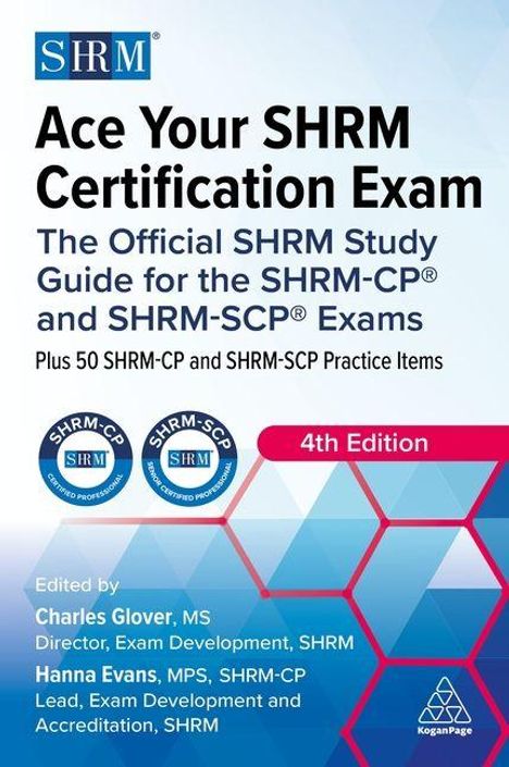 "Ace Your SHRM Certification Exam" ist der Titel. Offizieller SHRM Leitfaden, 4. Ausgabe. Zwei SHRM-Logos und ein rot-blaues Hexagon-Muster.