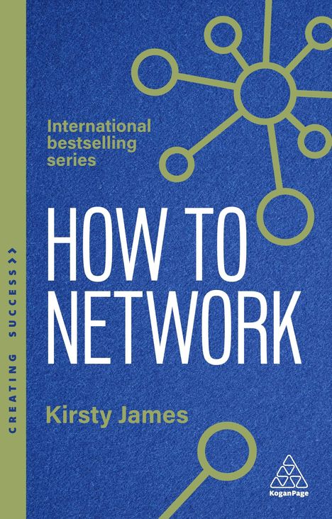 „International bestselling series“, „HOW TO NETWORK“ und „Kirsty James“ auf blauem Hintergrund mit Netzwerksymbol.