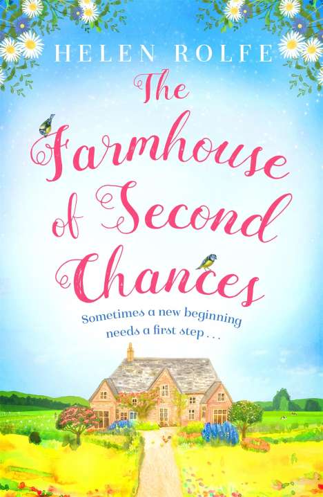 Helen Rolfe: The Farmhouse of Second Chances, Buch