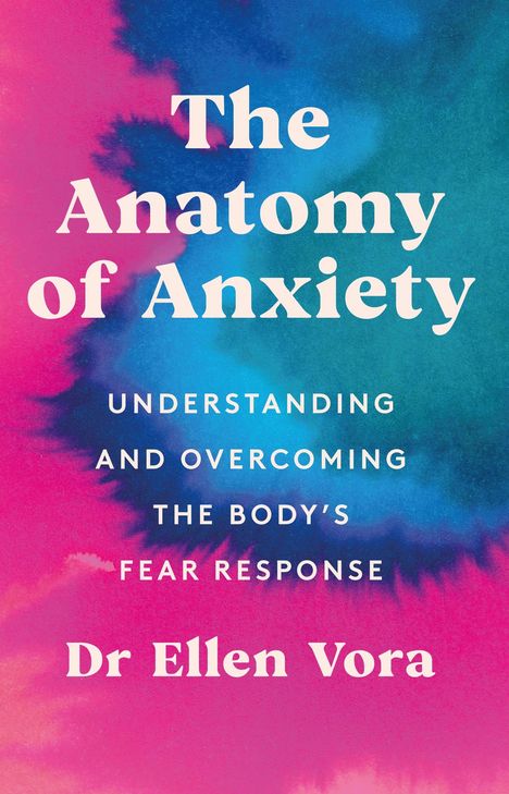 Ellen Vora: The Anatomy of Anxiety, Buch