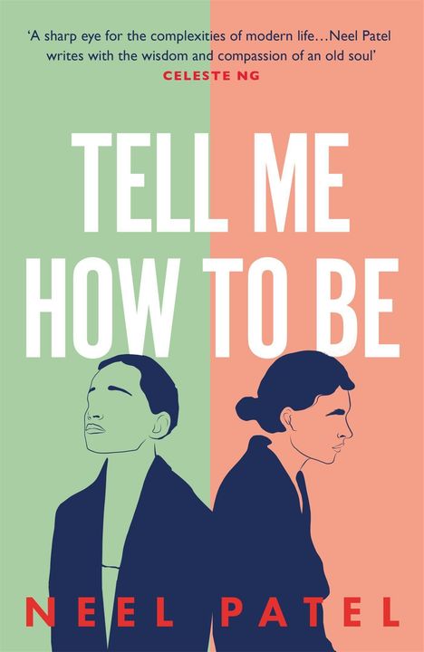 Neel Patel: Tell Me How to Be, Buch
