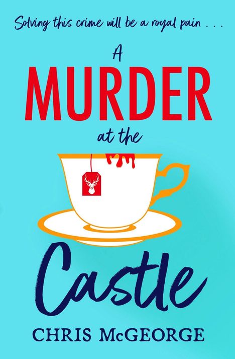 Chris McGeorge: A Murder at the Castle, Buch