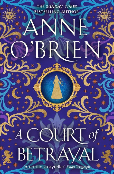 Anne O'Brien: A Court of Betrayal, Buch