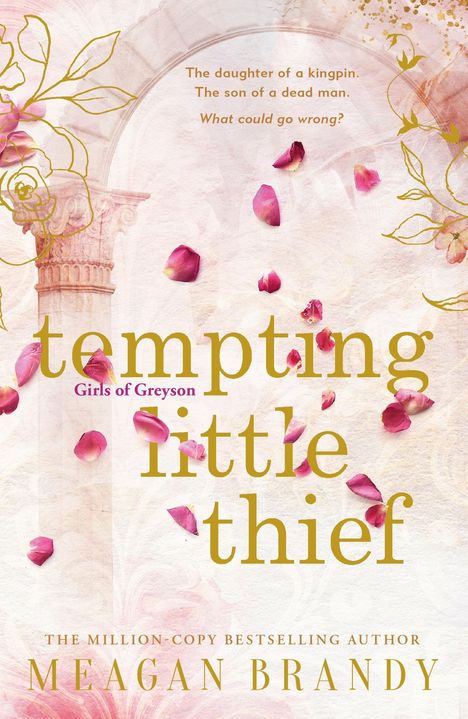 Meagan Brandy: Tempting Little Thief, Buch