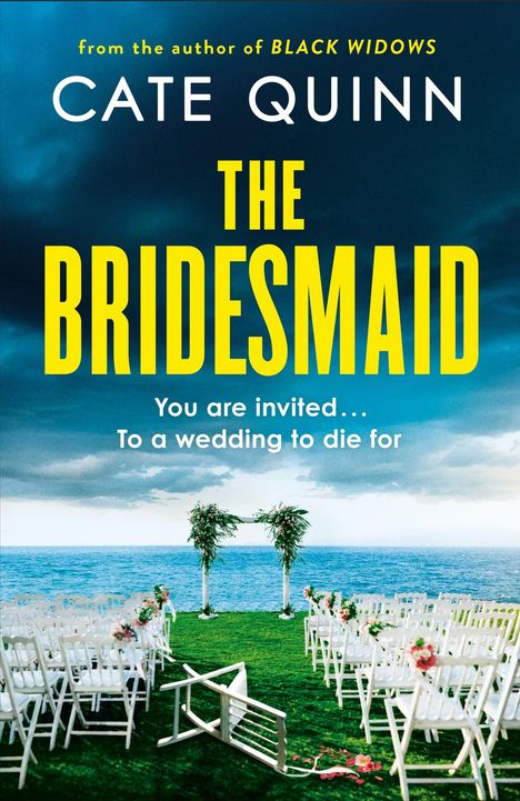 Cate Quinn: The Bridesmaid, Buch