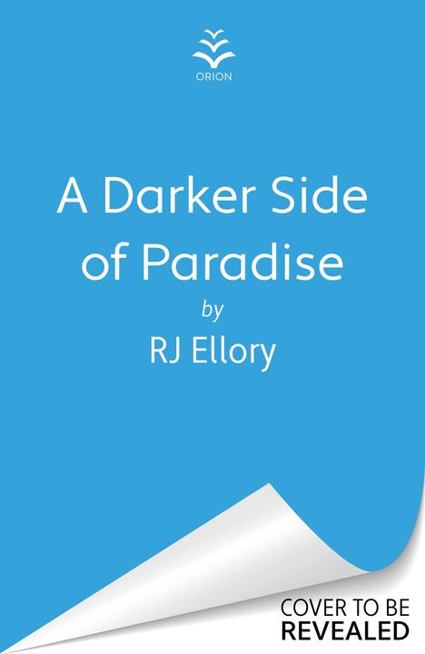 R. J. Ellory: A Darker Side of Paradise, Buch