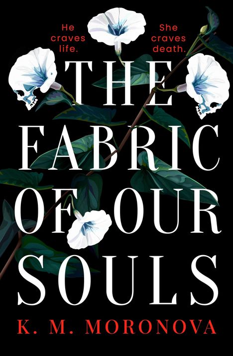 K. M. Moronova: The Fabric of Our Souls, Buch