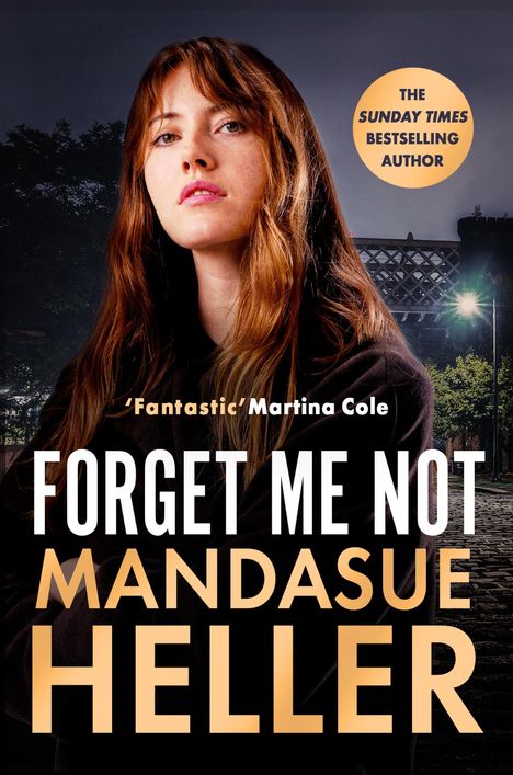 Mandasue Heller: Forget Me Not, Buch