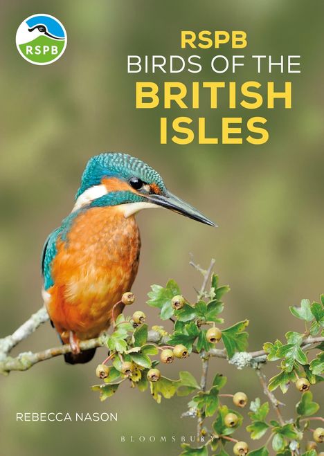Rebecca Nason: RSPB Birds of the British Isles, Buch