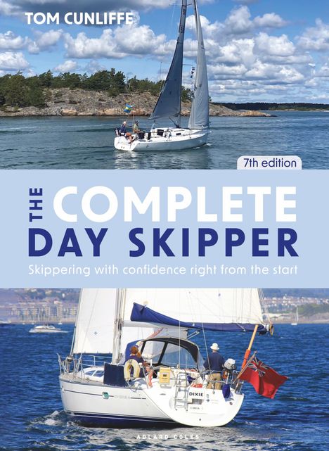 Tom Cunliffe: The Complete Day Skipper 7th edition, Buch