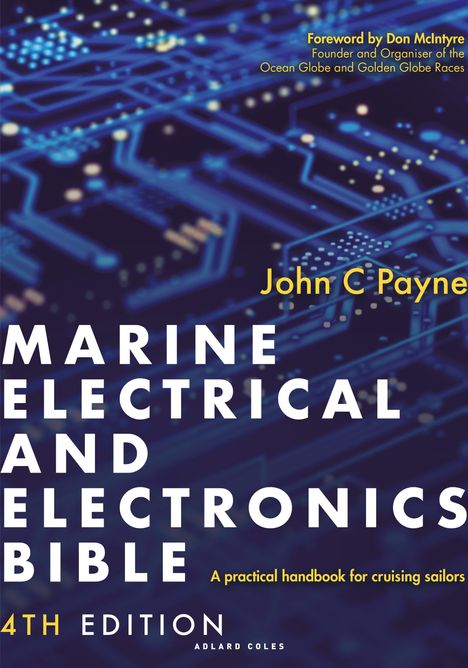 John C. Payne: Marine Electrical and Electronics Bible 4th edition, Buch