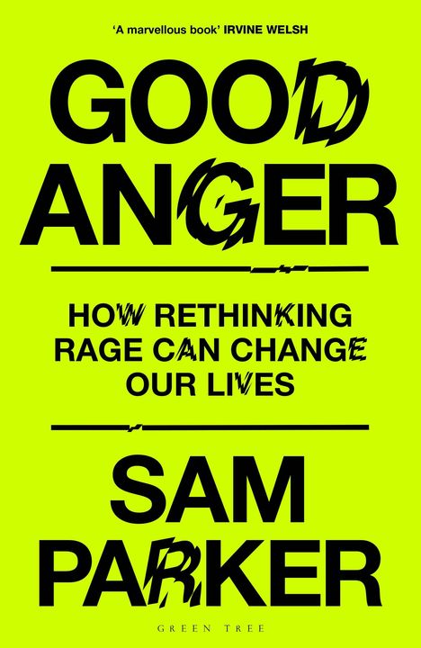 Sam Parker: Good Anger, Buch