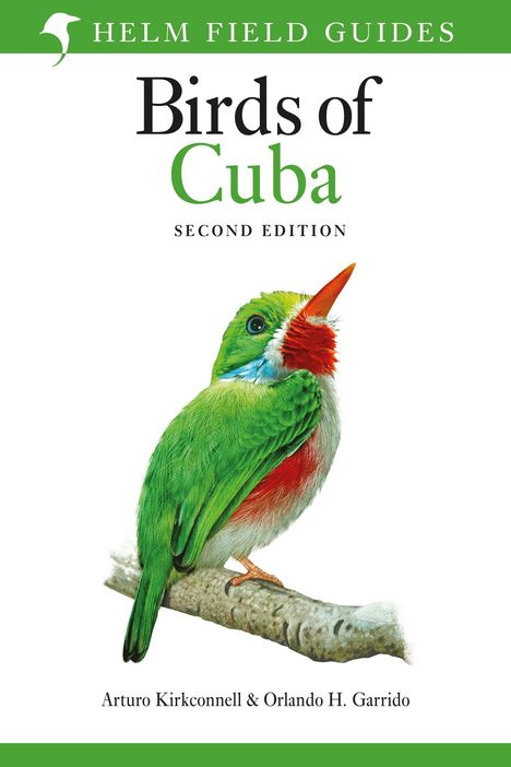 Arturo Kirkconnell: Field Guide to the Birds of Cuba, Buch