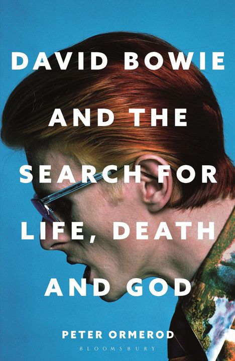„David Bowie and the Search for Life, Death and God“ in großen weißen Buchstaben. Profil eines Mannes mit rotem Haar.