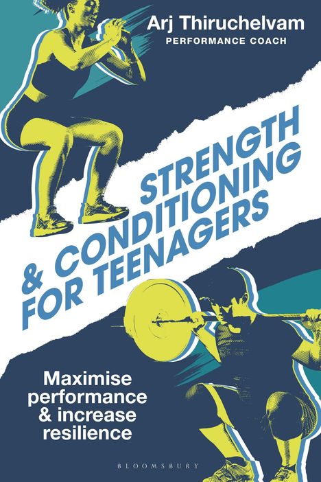 "Strength & Conditioning for Teenagers" und "Maximise performance & increase resilience". Zwei trainierende Jugendliche.