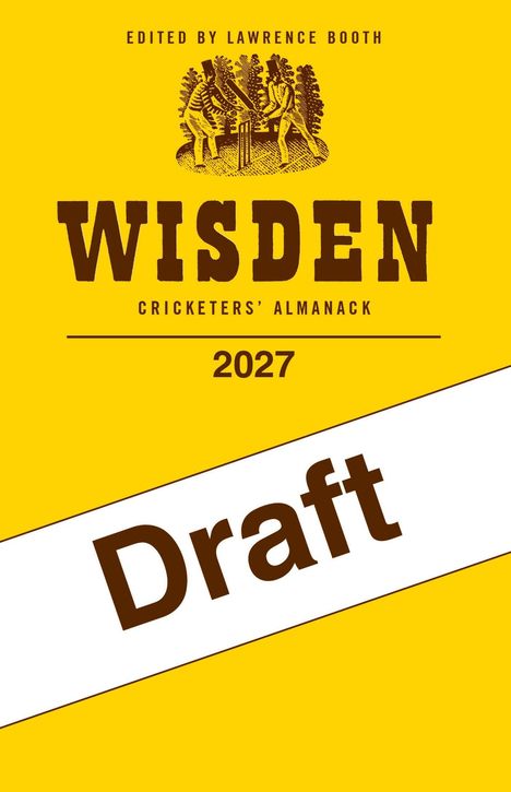 „Draft“ steht in diagonalem Schriftzug. Gelber Hintergrund, Illustration zweier Cricket-Spieler darüber.
