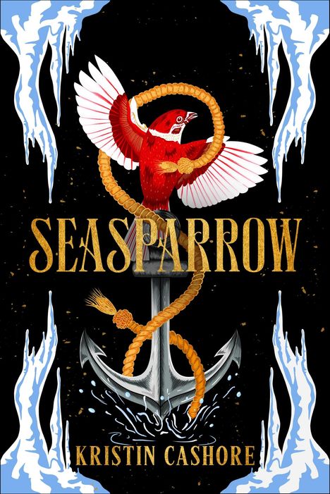 Kristin Cashore: Seasparrow, Buch