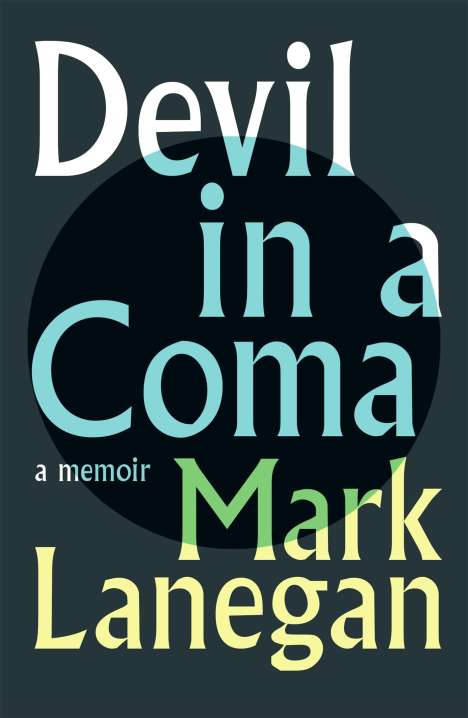 Mark Lanegan: Devil in a Coma, Buch