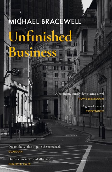 Michael Bracewell: Unfinished Business, Buch