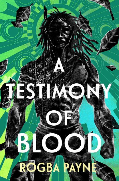 Rogba Payne: A Testimony of Blood, Buch