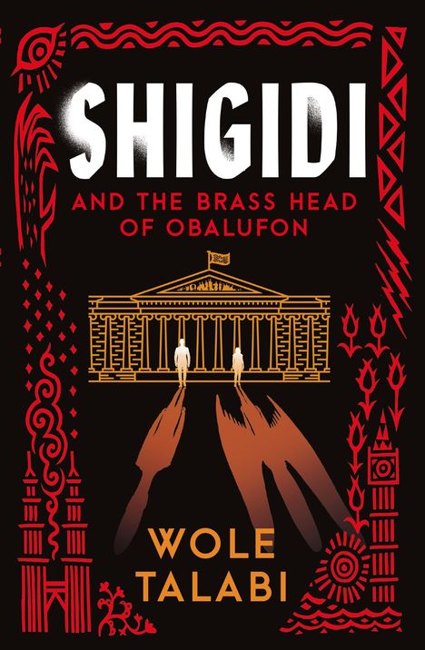 Wole Talabi: Shigidi and the Brass Head of Obalufon, Buch