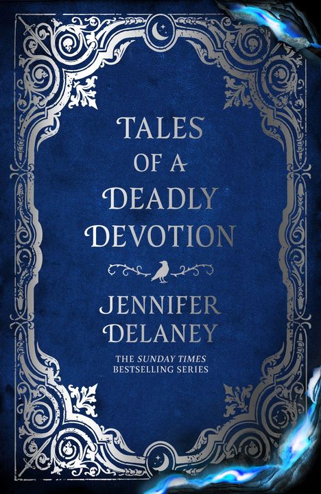 „TALES OF A DEADLY DEVOTION“ von Jennifer Delaney. Verzierter blauer Hintergrund. Unten blaues Licht.