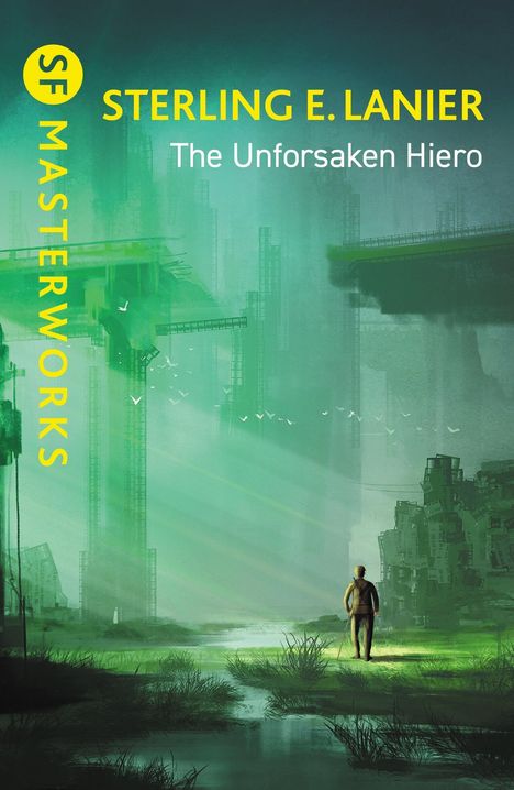 Sterling E. Lanier: The Unforsaken Hiero, Buch