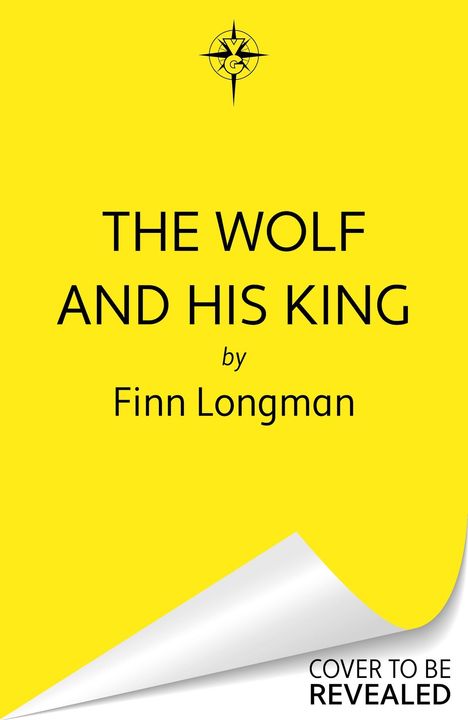 Finn Longman: The Wolf and His King, Buch